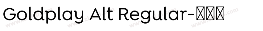 Goldplay Alt Regular字体转换
